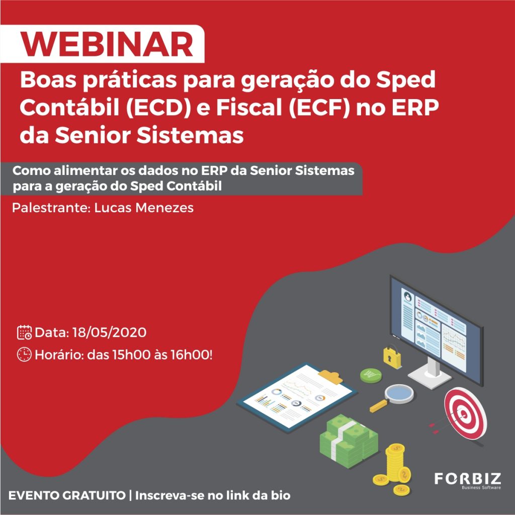 Boas práticas para geração do Sped Contábil (ECD) e Fiscal (ECF) no ERP da Senior Sistemas